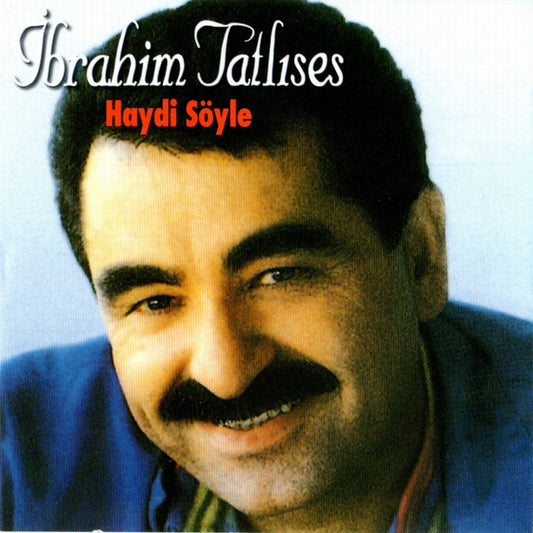 İbrahim Tatlıses - Haydi Söyle (CD)