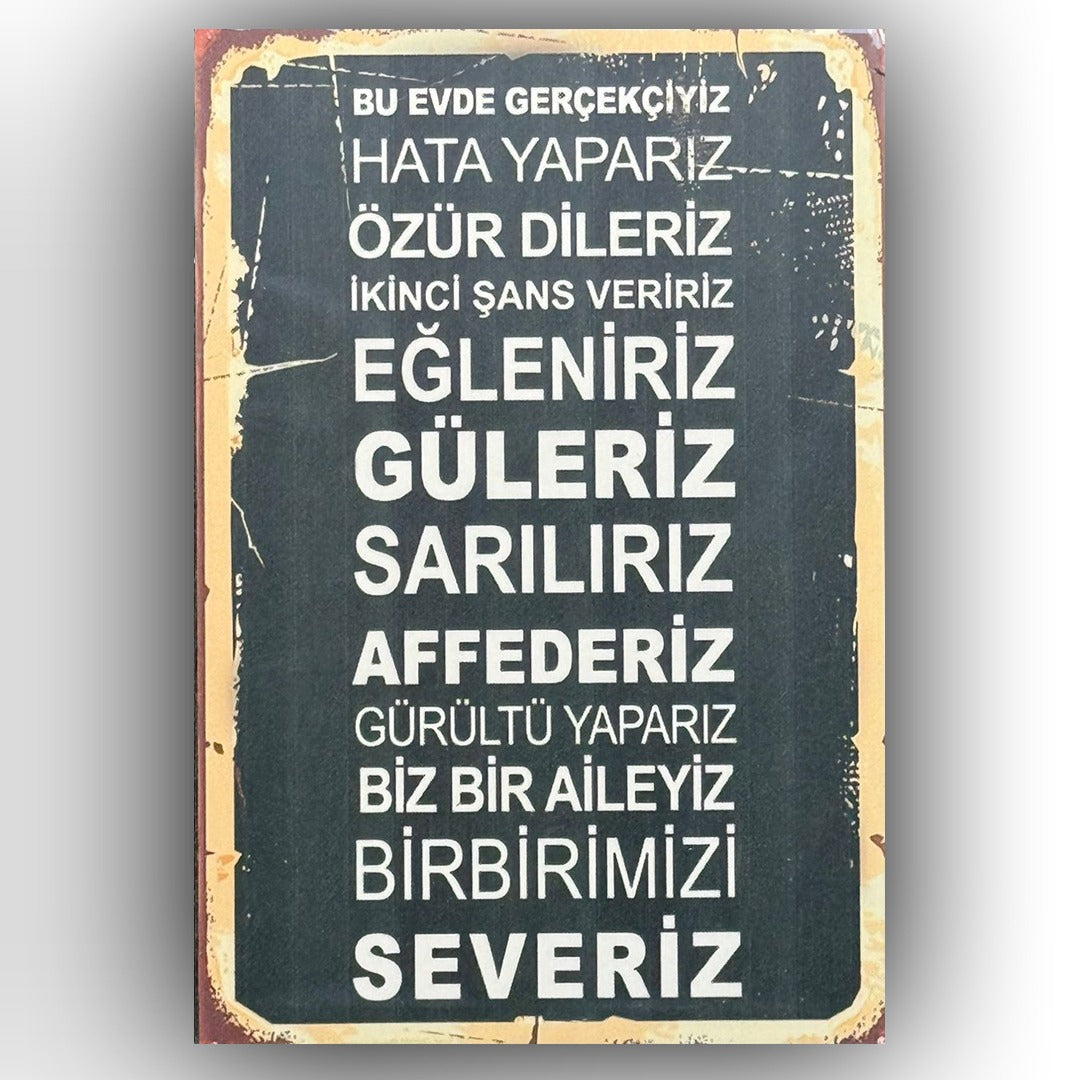 Bu evde gercekciyiz Retro Ahsap Poster