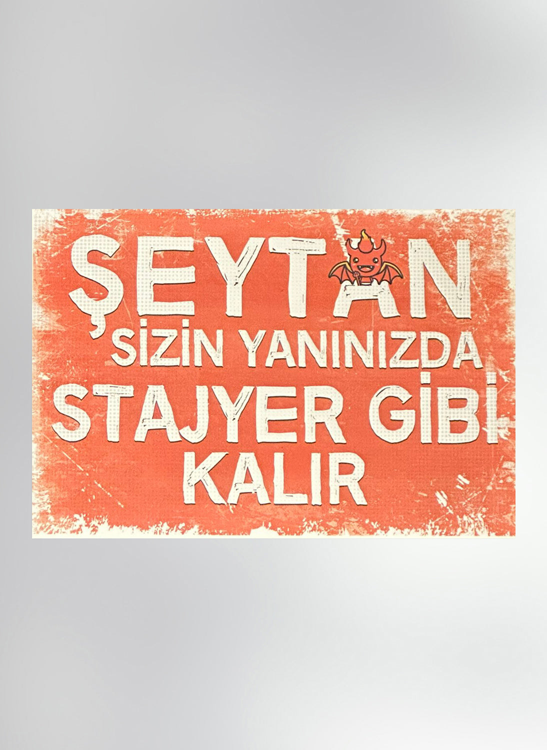 Seytan Sizin Yaninizda Stajer Retro Ahsap Poster