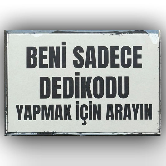 Beni Sadece Dedikodu Retro Ahsap Poster