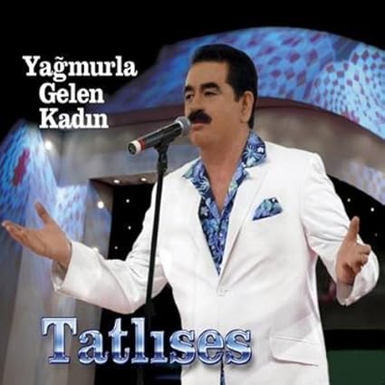 Ibrahim Tatlises - Yagmurla Gelen Kadin (CD)