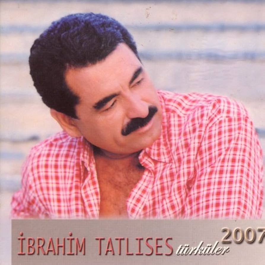 İbrahim Tatlıses - Türküler 2007 (CD)