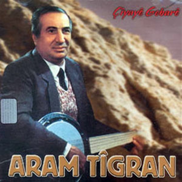 Aram Tigran - Çiyaye Gebare (CD)