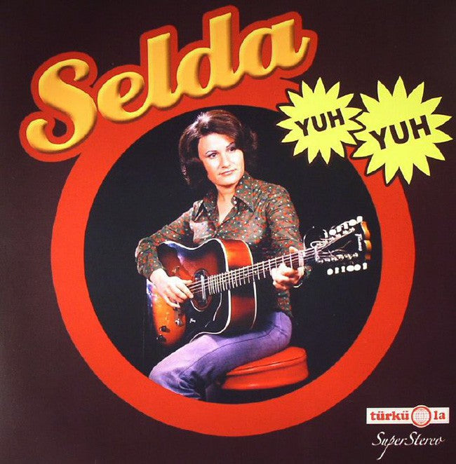 Selda Bagcan - Yuh Yuh Plak (LP) TÜRKÜOLA