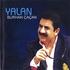 Burhan Çaçan - Yalan (CD)