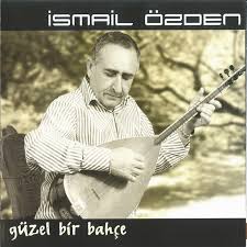 Ismail Özden - Güzel Bir Bahce (CD)