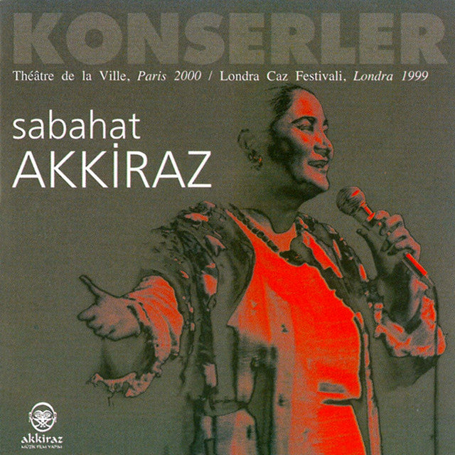 Sabahat Akkiraz - Konserler (CD)
