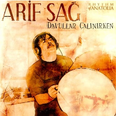 Arif Sağ - Davullar Çalınırken (CD)