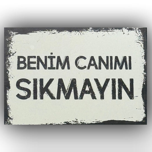 Benim Canimi Sikmayin Retro Ahsap Poster