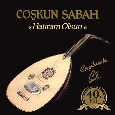 Coşkun Sabah - Hatıram Olsun (Plak) LP
