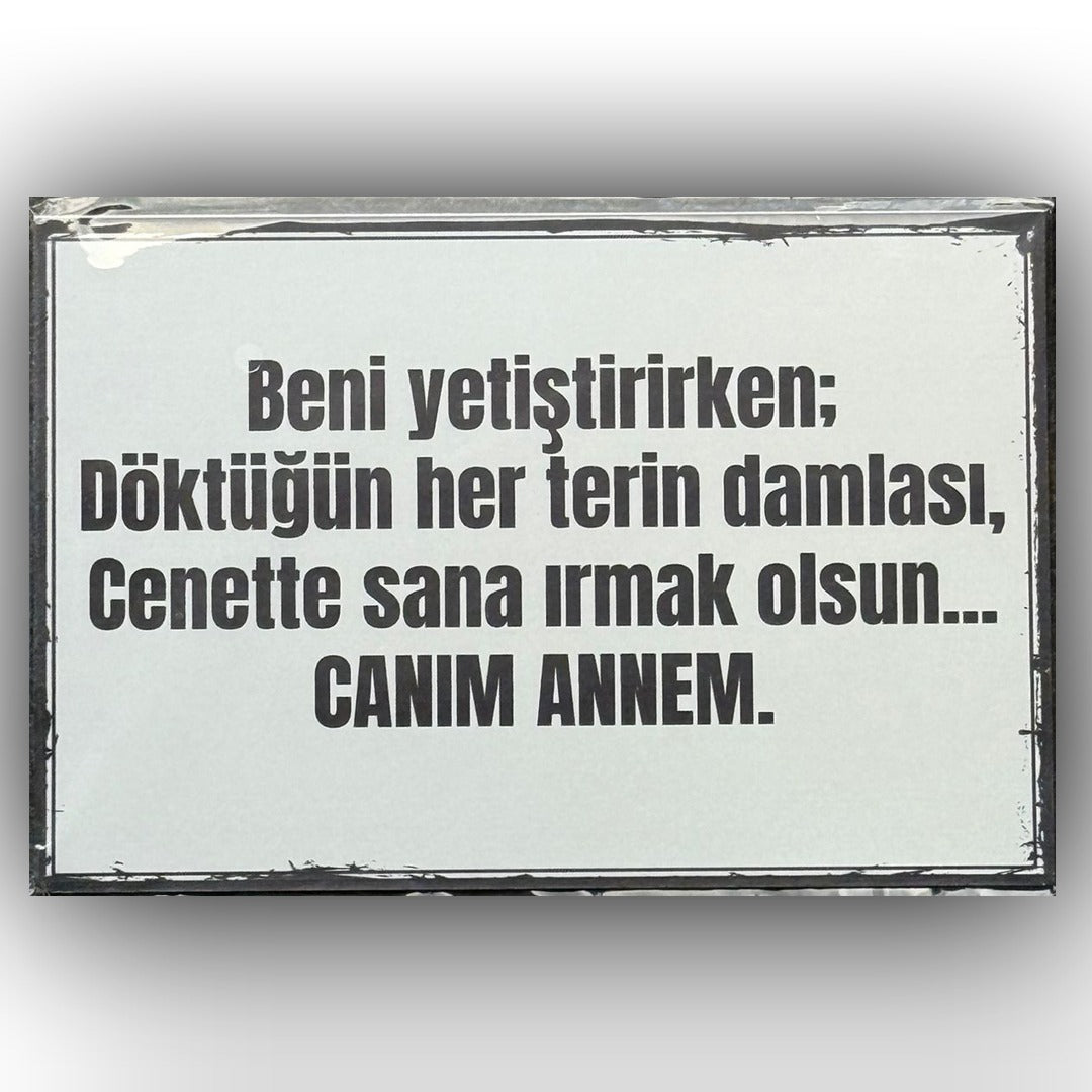 Beni Yetistiriken Canim Annem Retro Ahsap Poster