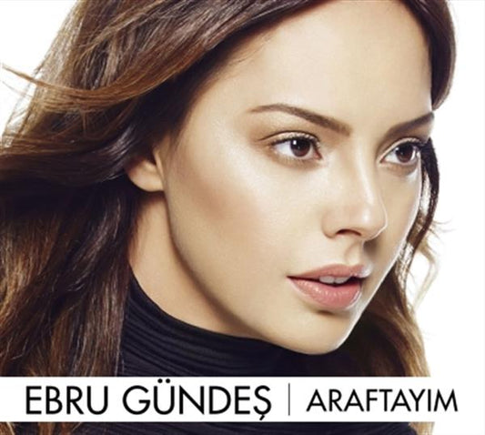 Ebru Gündeş - Araftayım (CD)