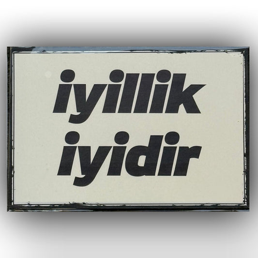 Iyilik Iyidir Retro Ahsap Poster