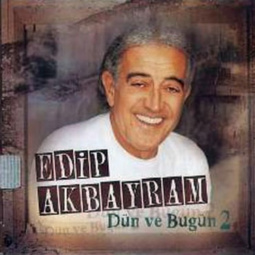 Edip Akbayram - Dün ve Bugün 2 (CD)