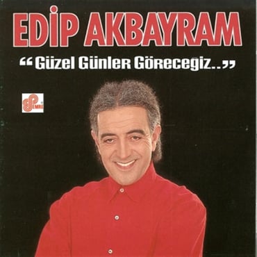 Edip Akbayram - Güzel Günler Göreceğiz (CD)