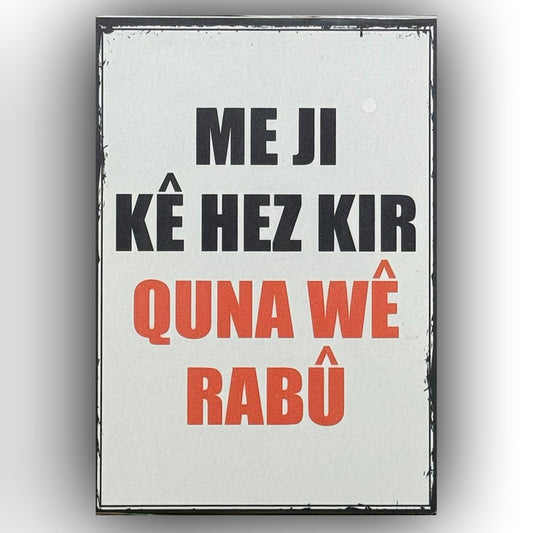 Me Ji Ke Hez Ahsap Poster