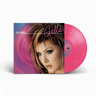 Güllü - Ve Ben (Renkli Plak) LP