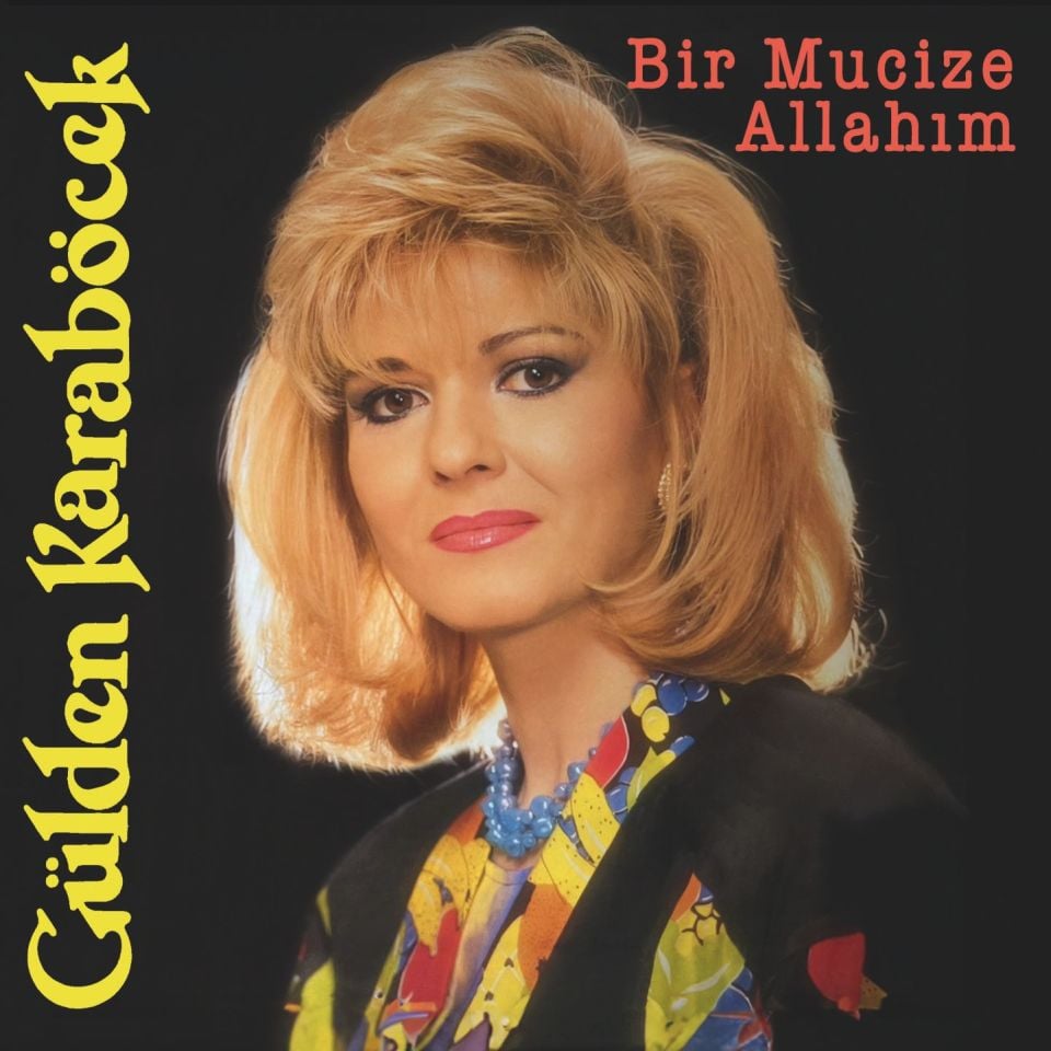 Gülden Karaböcek - Bir Mucize Allahım (CD)