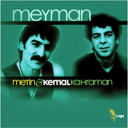 Metin & Kemal Kahraman - Meyman (CD)