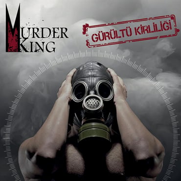 Murder King - Gürültü Kirliliği (Plak) LP