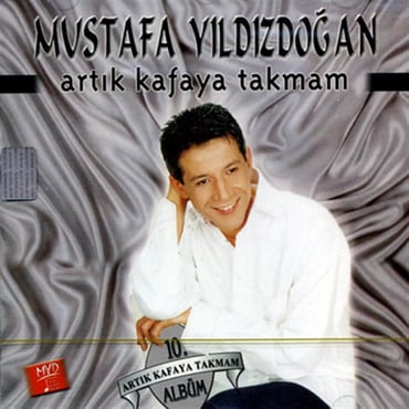 Mustafa Yıldızdoğan - Artık Kafaya Takmam (CD)