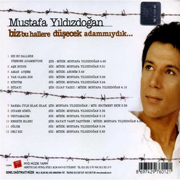 Mustafa Yıldızdoğan - Biz Bu Hallere Düşecek Adammıydık (CD)