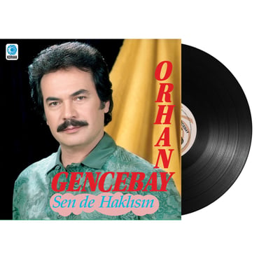 Orhan Gencebay - Sen De Haklısın (Plak) LP