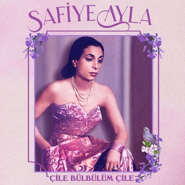 Safiye Ayla - Çile Bülbülüm Çile (Plak) LP