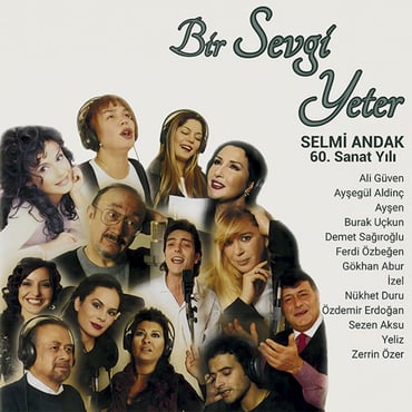 Selmi Andak - 60. Sanat Yılı / Bir Sevda Yeter (Çeşitli Sanatçılar) (2 Plak) 2LPs