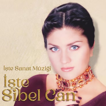 Sibel Can - İşte Türk Sanat Müziği (Plak) LP