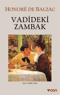 Honore de Balzac | Vadideki Zambak