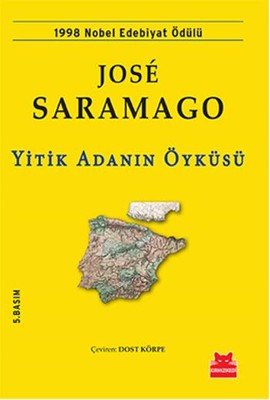 Jose Saramago | Yitik Adanın Öyküsü