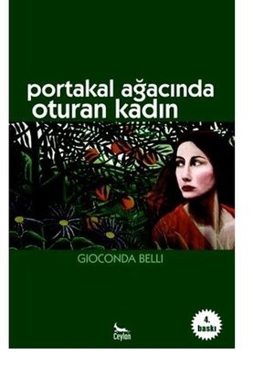 Gioconda Belli | Portakal Ağacında Oturan Kadın