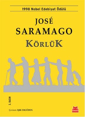 Jose Saramago | Körlük
