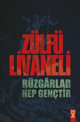 Zülfü Livaneli | Rüzgarlar Hep Gençtir