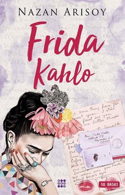 Nazan Arısoy | Frida Kahlo