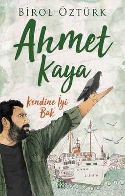 Birol Öztürk | Ahmet Kaya