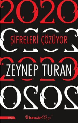 Zeynep Turan | 2020 Şifreleri Çözüyor