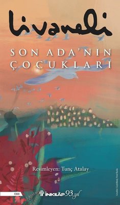 Zülfü Livaneli | Son Adanın Çocukları