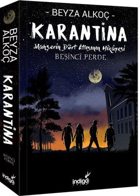 Beyza Alkoç | Karantina - Beşinci Perde