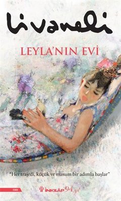 Zülfü Livaneli | Leyla'nın Evi