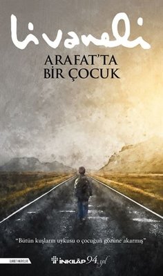 Zülfü Livaneli | Arafat'ta Bir Çocuk