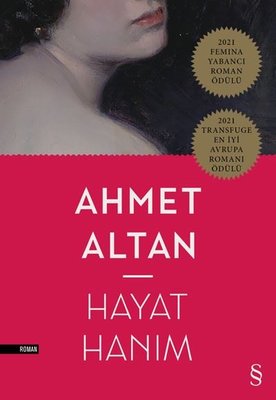 Ahmet Altan | Hayat Hanım