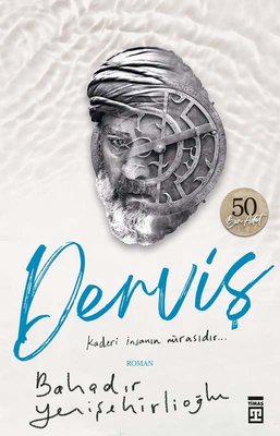 Bahadır Yenişehirlioğlu | Derviş