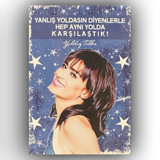 Yildiz Tilbe Yanlis Yoldasin Retro Ahsap Poster