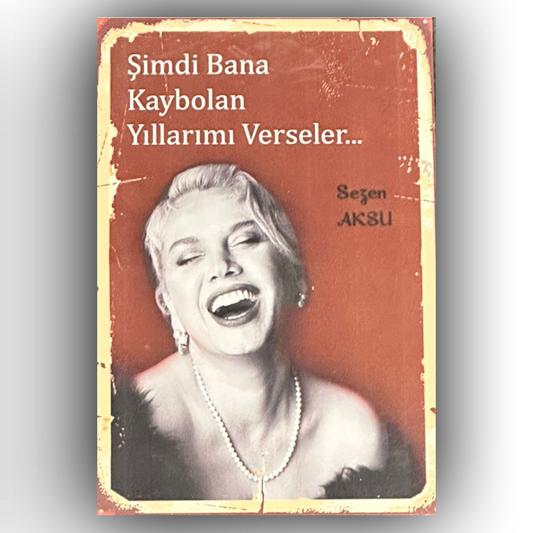 Sezen Aksu Kaybolan Yillar Retro Ahsap Poster