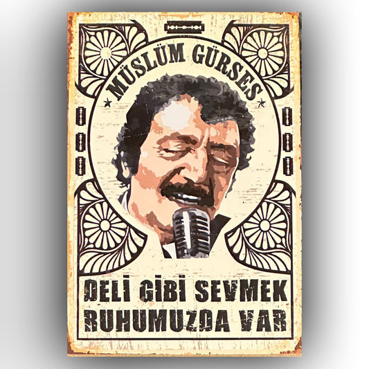 Müslüm Gürses Hangimiz Sevmedik Retro Ahsap Poster