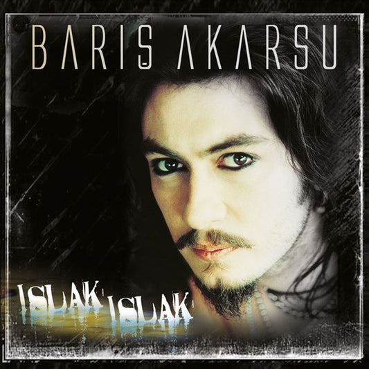 Baris Akarsu - Islak Islak Plak ( Schallplatte )