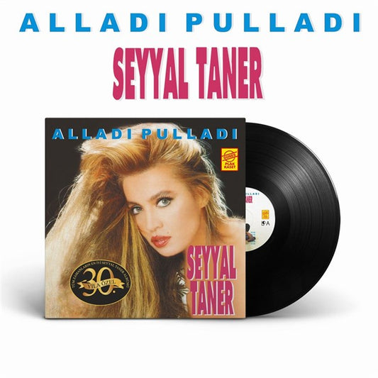 Seyyal Taner - Alladi Puladi Plak ( Schallplatte )