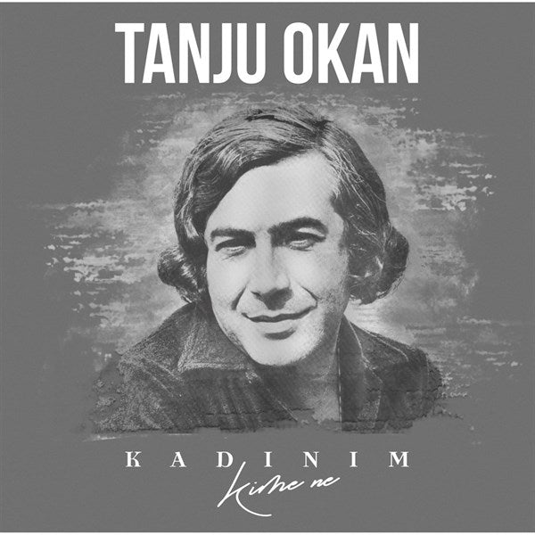 Tanju Okan - Kadinim Plak ( Schallplatte )